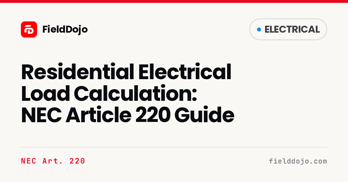Residential Electrical Load Calculation: NEC Article 220 Guide